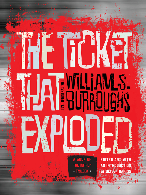 Title details for The Ticket That Exploded by William S. Burroughs - Available